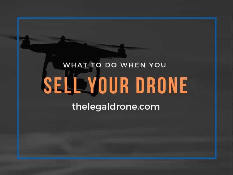 selling a registered drone