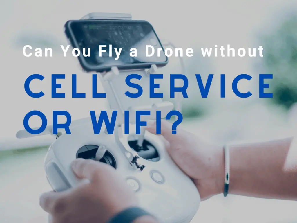 drone without wifi