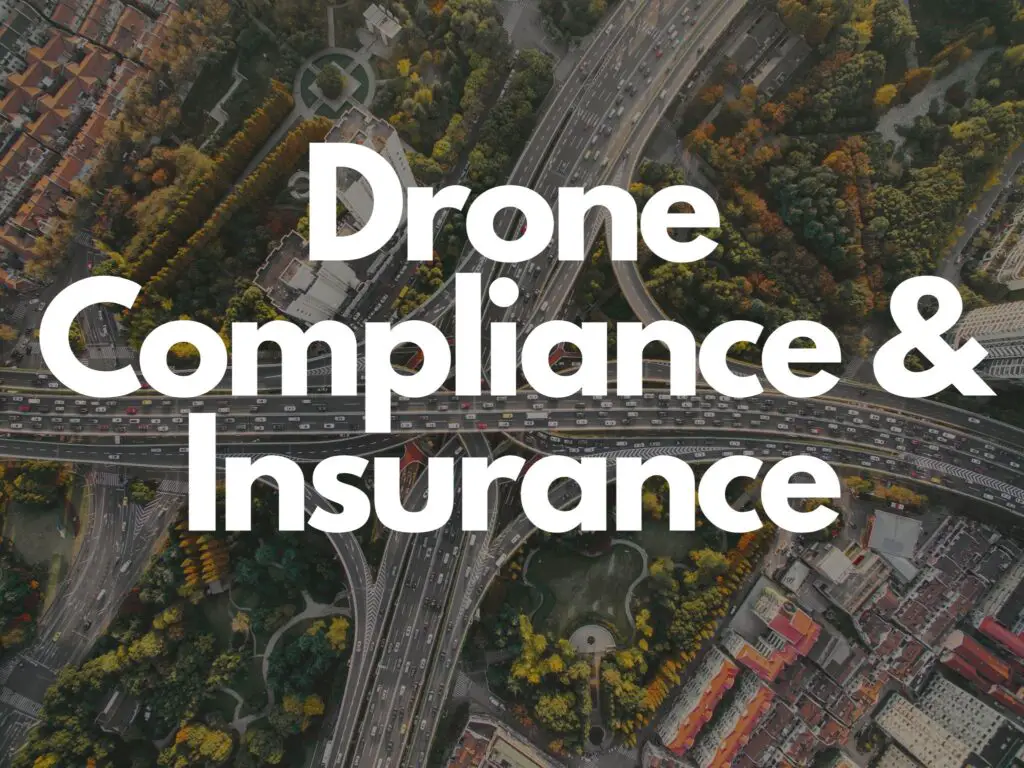 Drone Compliance & Insurance